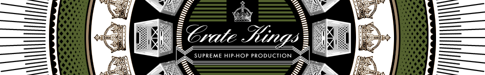 Crate Kings Supreme Hip Hop Production